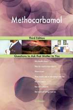 Methocarbamol; Third Edition