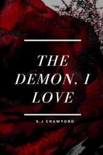 The Demon, I Love