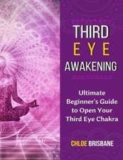 Third Eye Awakening