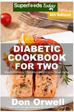 Diabetic Cookbook for Two