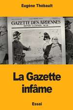 La Gazette Infame