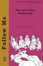 For Love That Perseveres