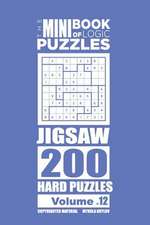 The Mini Book of Logic Puzzles - Jigsaw 200 Hard (Volume 12)