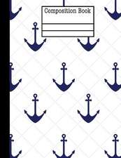 Anchor Nautical Composition Notebook - College Ruled