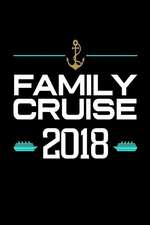 Family Cruise 2018