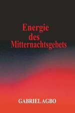 Energie Des Mitternachtsgebets