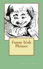 Funny Irish Phrases