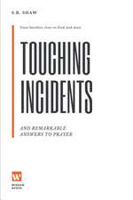 Touching Incidents