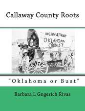 Callaway County Roots