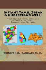 Instant Tamil (Speak & Understand Well)