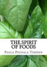 The Spirit of Foods