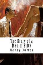 The Diary of a Man of Fifty