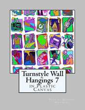 Turnstyle Wall Hangings 7