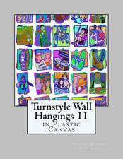 Turnstyle Wall Hangings 11