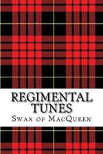 Regimental Tunes