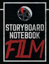 Storyboard Notebook Film Notebook