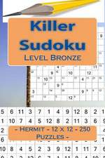 Killer Sudoku - Hermit - 12 X 12 - 250 Puzzles - Level Bronze