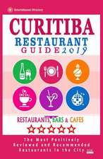 Curitiba Restaurant Guide 2019