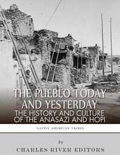 The Pueblo of Yesterday and Today