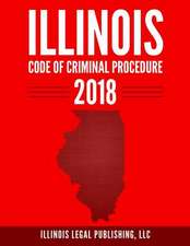 Illinois Code of Criminal Procedure 2018