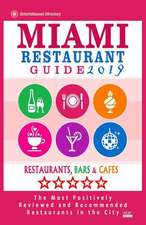 Miami Restaurant Guide 2019