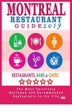 Montreal Restaurant Guide 2019