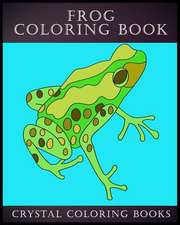 Frog Coloring Book