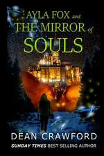 Ayla Fox & the Mirror of Souls