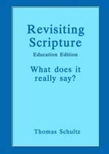 Revisiting Scripture