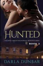 Hunted - The Mind Talker Paranormal Romance Series, Book 2