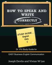 How to Speak and Write Correctly