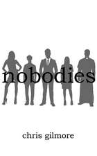 Nobodies