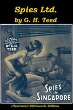 Teed, G: Spies Ltd.