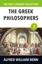 The Greek Philosophers: Volume 2