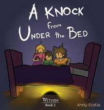 A Knock from Under the Bed