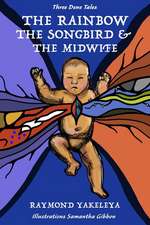 The Rainbow, the Midwife, and the Birds