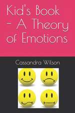 Kid's Book - A Theory of Emotions