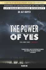 The Power of YES: Volume One: IMPACT