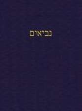 The Prophets: A Journal for the Hebrew Scriptures