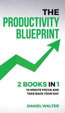 The Productivity Blueprint