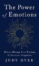 The Power of Emotions