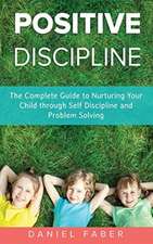 Positive Discipline