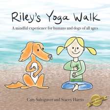 Riley's Yoga Walk: A mindful experience for humans and dogs of all ages