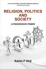 Religion, Politics and Society: A Progressive Primer