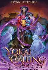 Yokai Calling: The Complete Series Omnibus