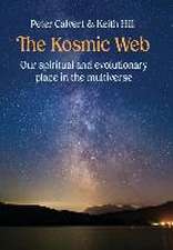 The Kosmic Web: Our spiritual and evolutionary place in the multiverse