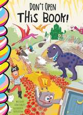 Don't Open This Book!