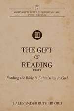 The Gift of Reading - Part 1