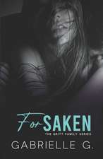 Forsaken: A Brother's Best Friend Romance