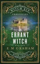 An Errant Witch (Witch Kin Chronicles #3)